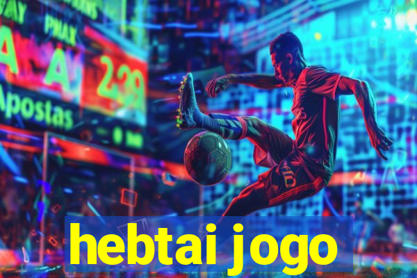 hebtai jogo